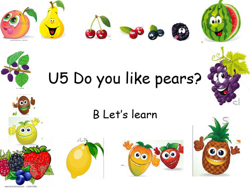 最新人教版三年级下Unit5 do you like pears B let’s learn课件