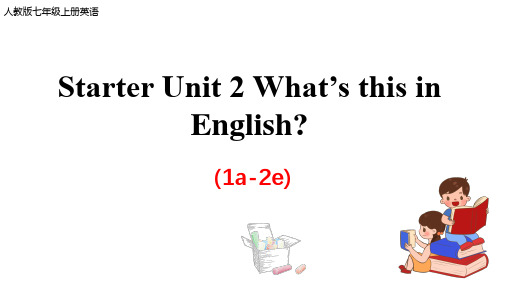 StarterUnit21a-4d课件人教版七年级上册英语