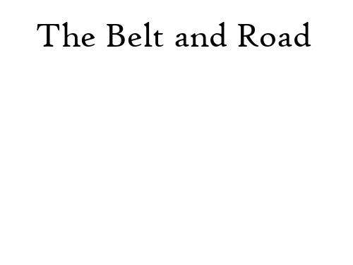 一带一路英文讲解The-Belt-and-Road