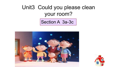 人教版八年级英语下Unit3  Could you please clean your room Section A (3a-3c) 公开课教学课件共26张PPT