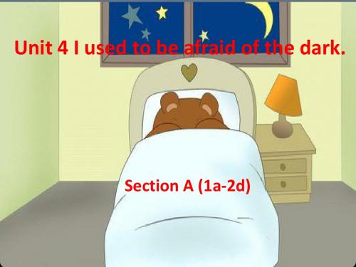 新目标九年级英语Unit4_SectionA(1a-2d)课件