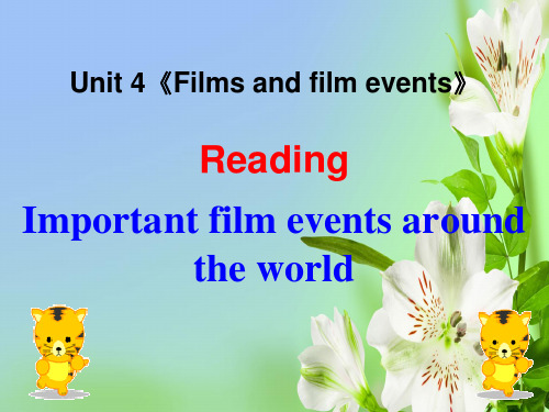 牛津译林版高中英语选修8Unit 4Films and film eventsReading课件221张PPT译林版选修8课件ppt