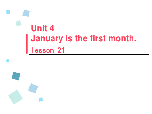 六年级上册英语课件-Unit 4 January is the first month Lesson