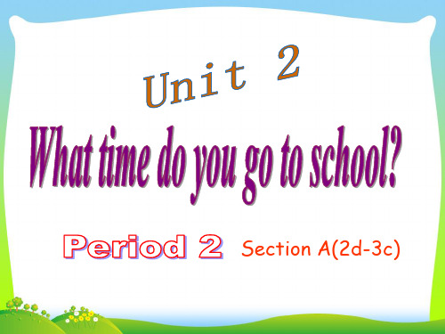 2021年人教版七年级英语下册Unit2 period2精品课件