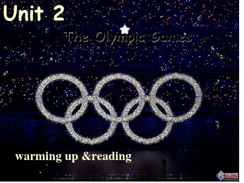 人教版 必修2 unit2 The Olympic Games reading 课件高中英语精品公开