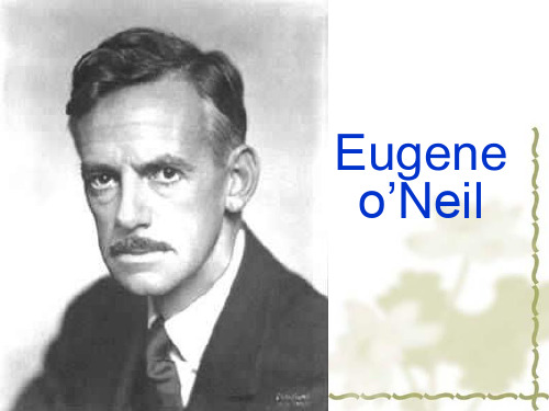 Eugene o’Neil 简介