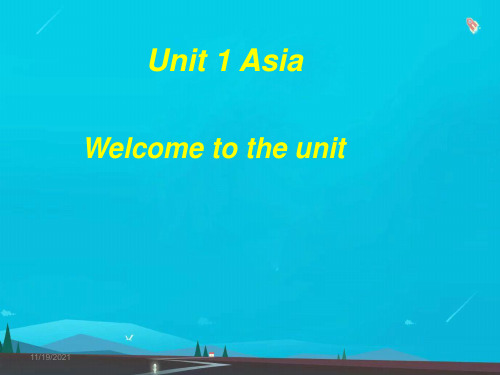九年级英语下册Unit1Asia第1课时Welcometotheunit教学课件