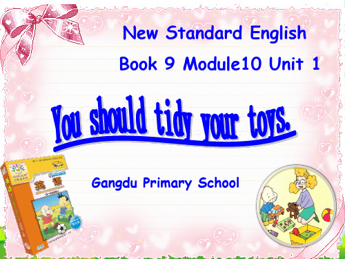 外研英语五年级上Module10《Unit1Youshouldtidyyourtoys》3