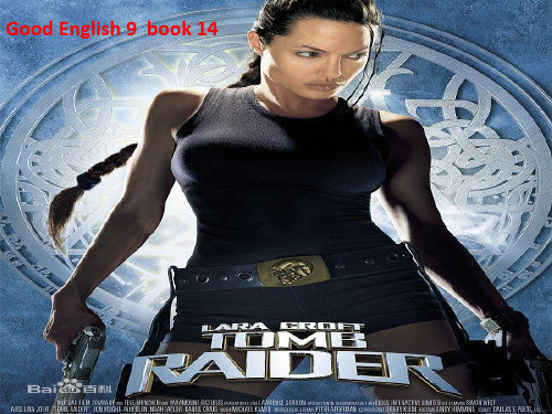 Good English 典范英语9-14 Tomb raiders