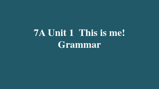 译林版七年级英语Unit 1  This is meGrammar