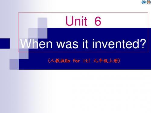 新人教版九年级英语全一册《nit 6 When was it invented：  Section A  4a—4c》优质课课件_12