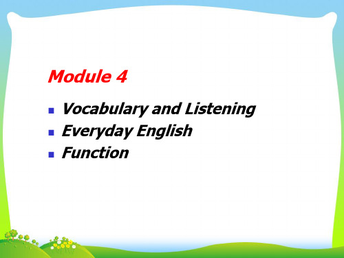 外研版高中英语必修五课件：Module+4+M4-4.ppt