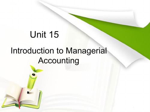 unit 15Introduction to Managerial Accounting