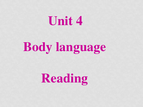 高中英语 Unit 4 Body language Grammarreading课件 新人教版必修4