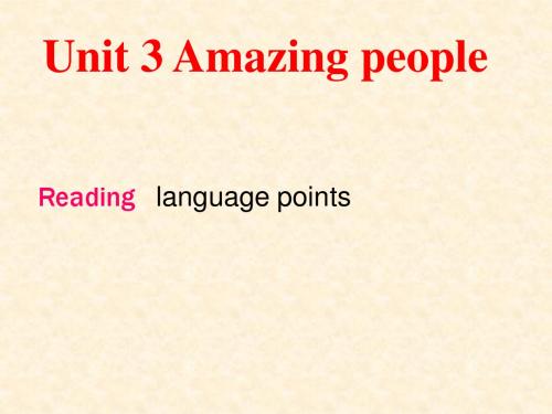 高中英语必修二Unit3 《Amazing people》(language points)译林牛津版