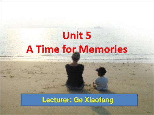 Unit3 a time for memories