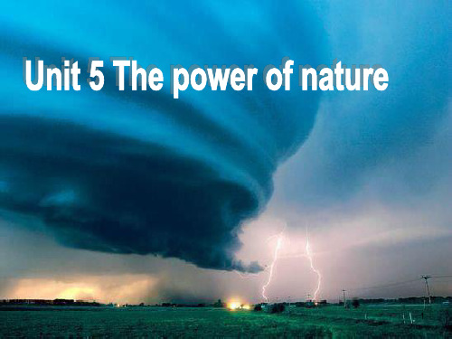 人教版高二英语选修六Unit 5 The power of nature Using language课件(共35张PPT)