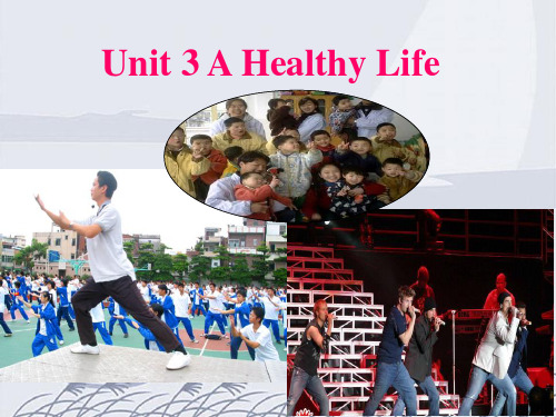 公开课unit3Ahealthy life 复习