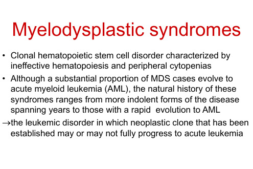 英文课件骨髓增生异常综合征s