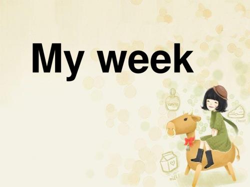 《My week》PPT课件6