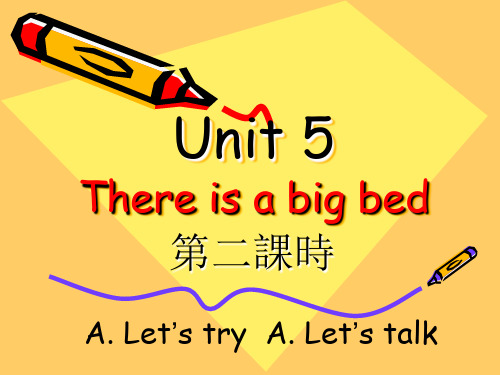 人教版五年级课件Unit5 There is a big bed第二课时