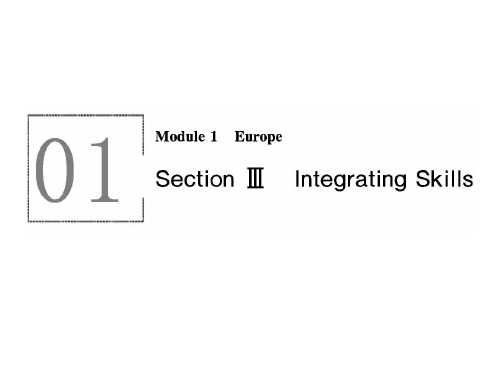 2017春外研版高中英语必修三课件 Moudle 1 Europe 1.3 精品