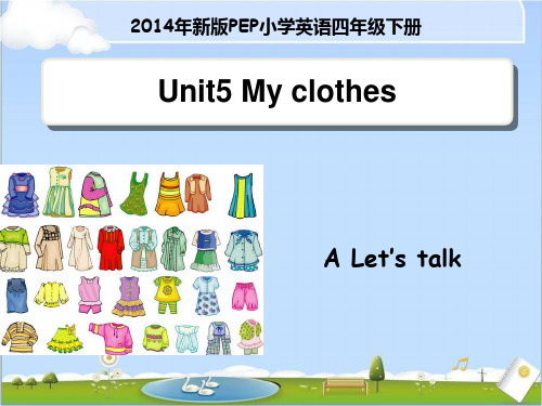新版PEP小学英语四年级下册Unit5__A__Let’s__talk教学课件
