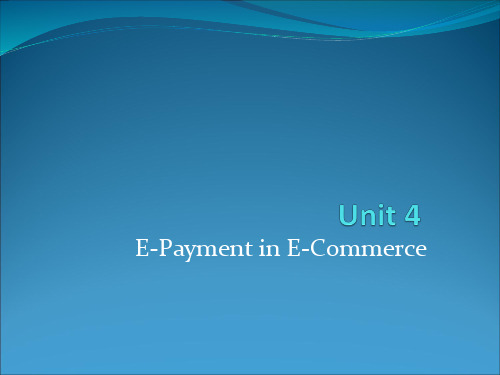 电子商务英语E-Commerce English unit 4