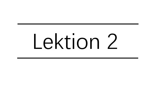 快乐德语A1.1 Lektion2