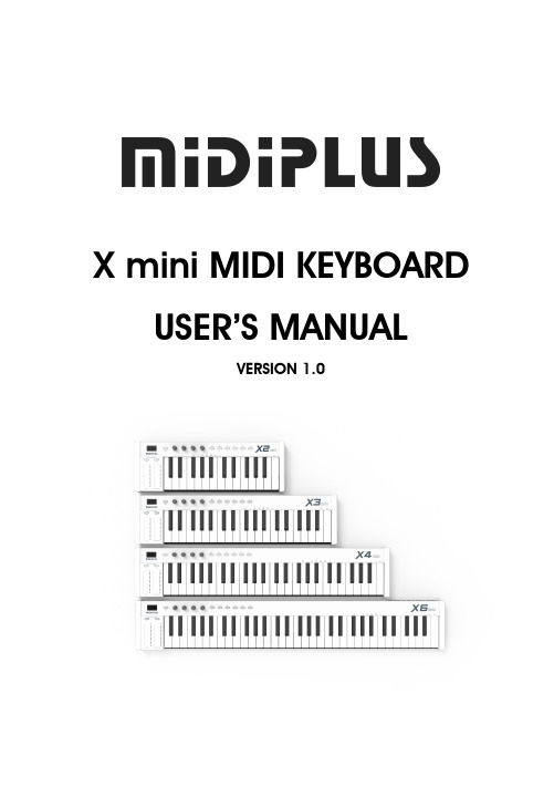 MIDIPLUS Xmini 迷你键MIDI键盘中文说明书