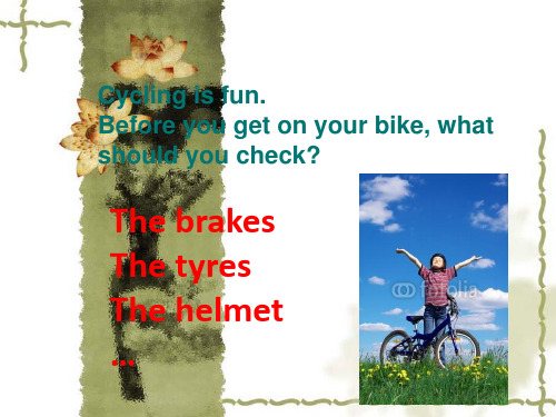 Unit 3 Lesson 15 My Helmet Saved My Life课件(1)