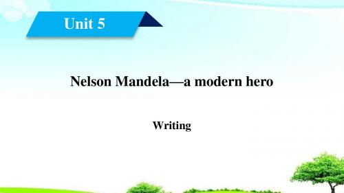 【精选课件】2018-2019学年高中英语Unit5NelsonMandela-4课件新人教版必修.ppt