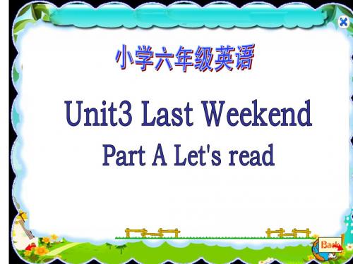 PEP人教版小学英语六下Unit3 Last Weekend教学课件