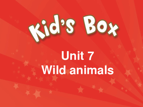 剑桥国际少儿英语KB1Unit7 Wild animals