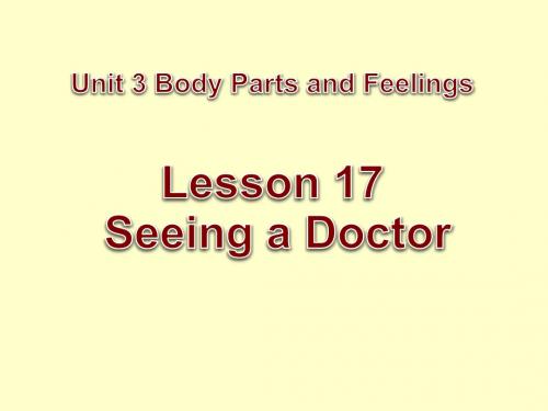 冀教版七年级英语上册 Unit 3 Lesson 17 《Seeing a Doctor》(共18张PPT)