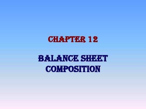 商务秘书实务Chapter 12 - Balance Sheet Composition