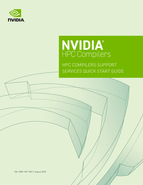 NVIDIA HPC Compilers Support Services Quick Start 