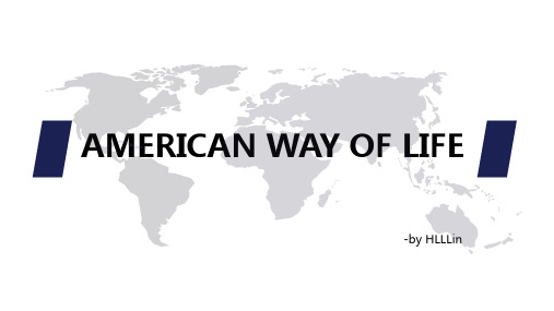 英美社会文化-American way of life