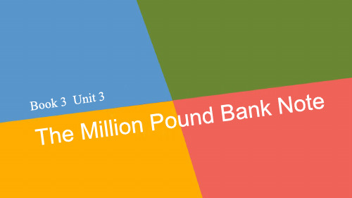 高三英语一轮复习《Book3Unit3TheMillionPoundBankNote》课件 新人教版