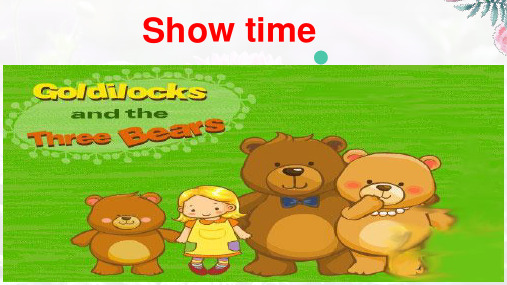外研版七年级下册Module 8 Story time Unit 2 Goldilocks hurr