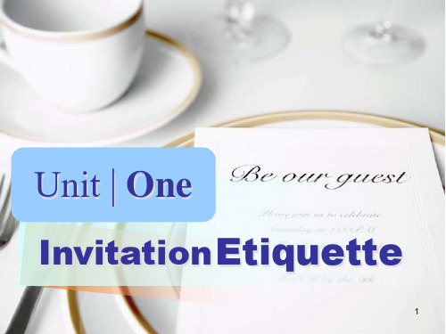 新编实用英语综合教程二unit 1 invitation etiquette (课堂PPT)