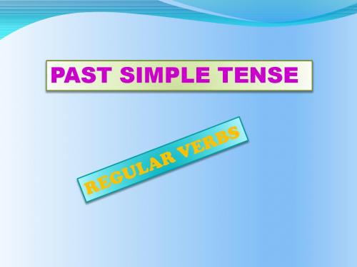 小学一年级英语 Past Simple Tense - REGULAR VERBS