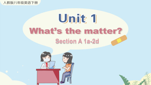 人教版八年级英语下册Unit 1 Section A 1a-2d 课件