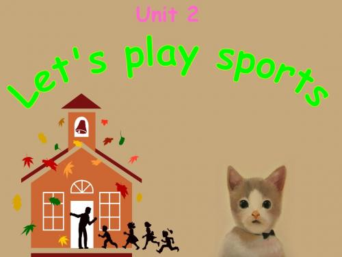 牛津译林版7A Unit2 Let’s play sports Welcome to the unit课件(共17张PPT)