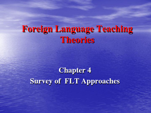 Foreign Language Teaching Theories.外语教学理论