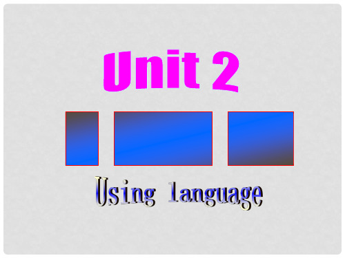 高中英语 Unit2 The Olympic Games Using language课件 新人教版必修2