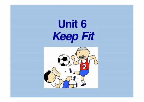 【高教版】中职英语(拓展模块)：Uint 6《Keeping Fit》ppt课件(3)