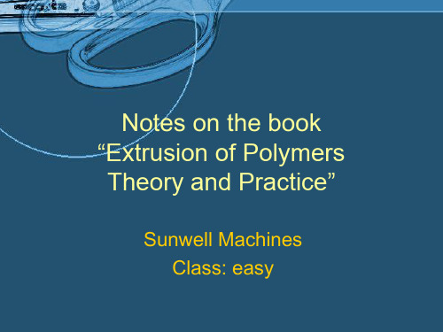 Extrusion of Polymers