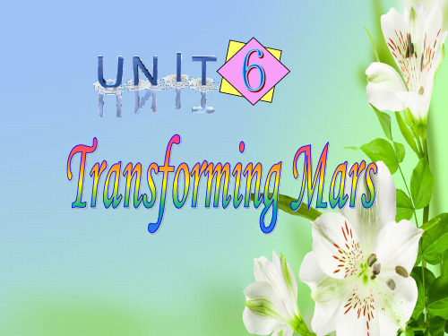 上海牛津版高二上册英语Unit6 transforming Marsreading2S2A1课件ppt