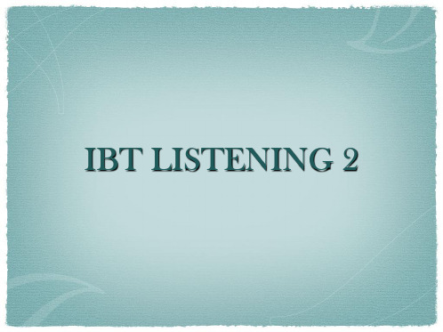 ibt listening 2汇总